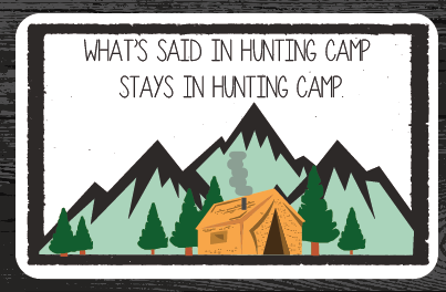 Hunting Camp Sticker
